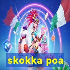 skokka poa