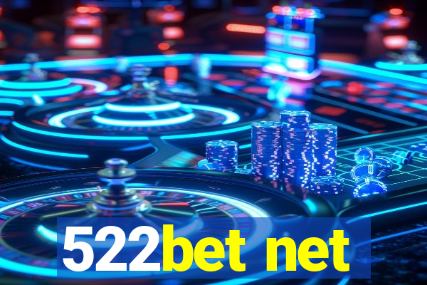 522bet net