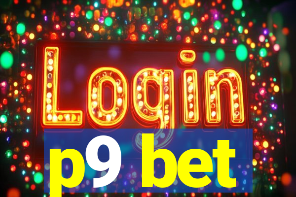 p9 bet