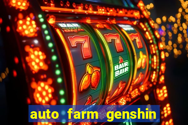 auto farm genshin impact mobile