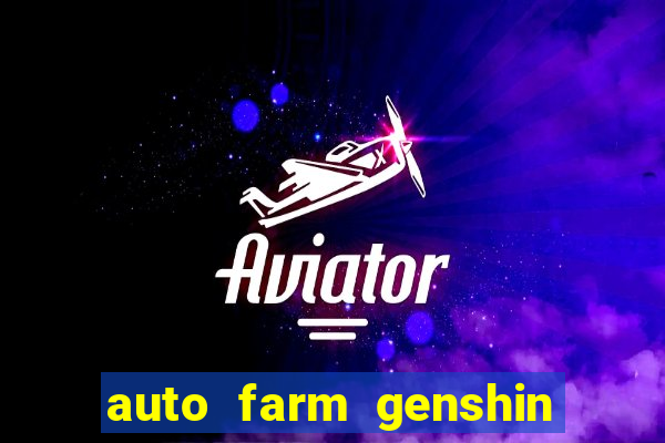 auto farm genshin impact mobile
