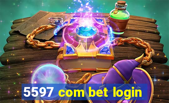 5597 com bet login