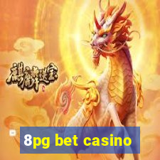 8pg bet casino