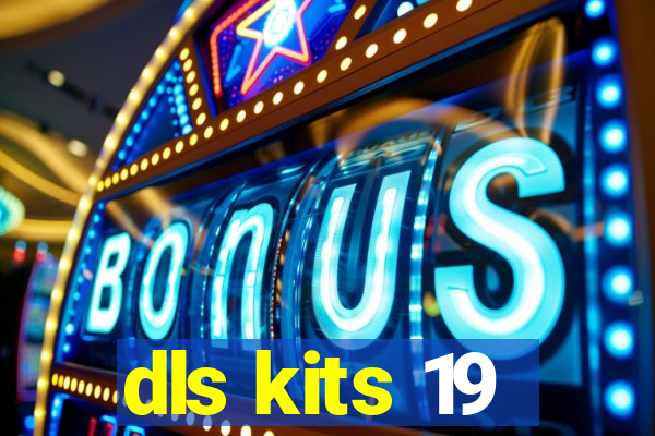dls kits 19