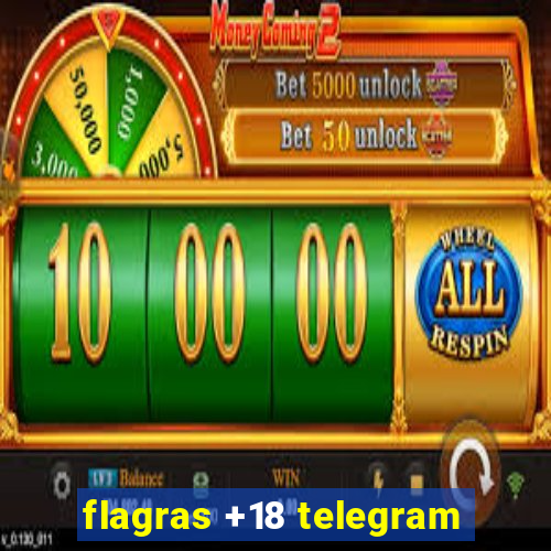 flagras +18 telegram
