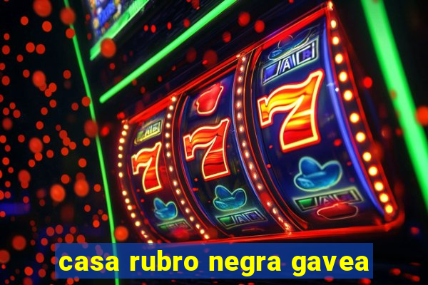 casa rubro negra gavea