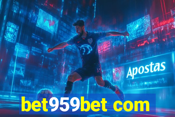 bet959bet com