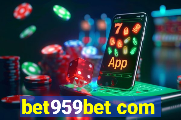 bet959bet com