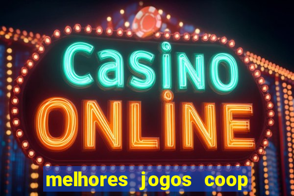 melhores jogos coop local pc