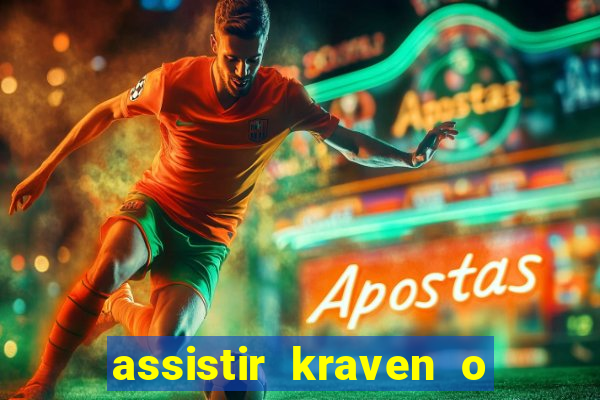 assistir kraven o caçador dublado