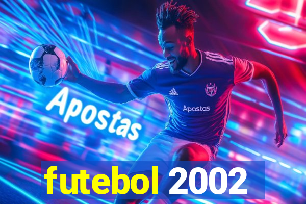 futebol 2002