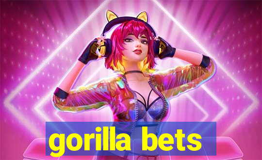 gorilla bets