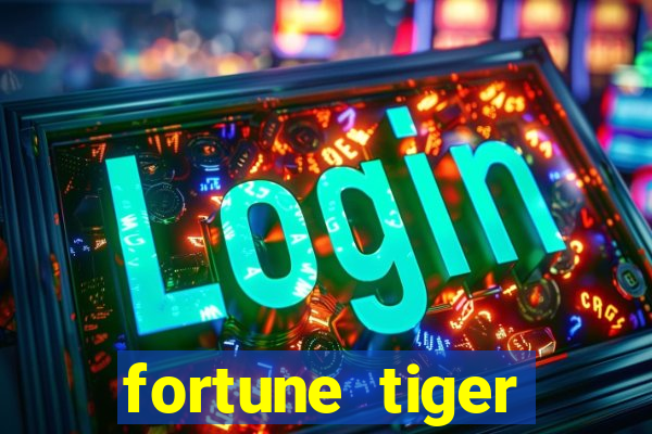 fortune tiger rodada gratis