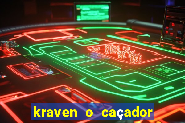 kraven o caçador via torrent