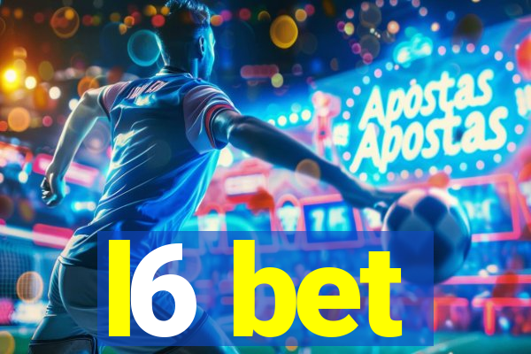 l6 bet