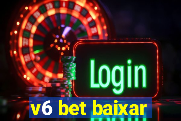 v6 bet baixar