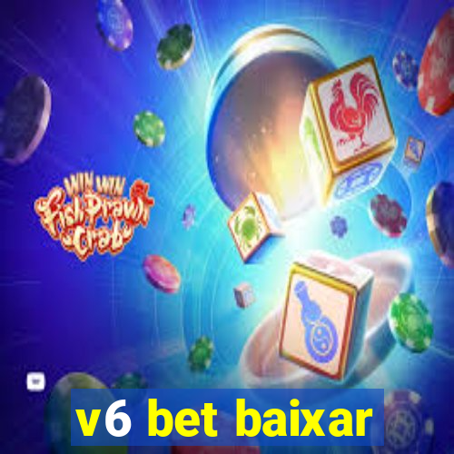 v6 bet baixar
