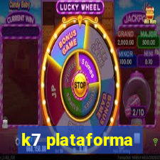 k7 plataforma