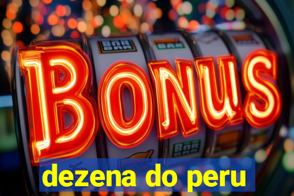dezena do peru