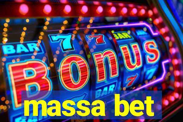 massa bet