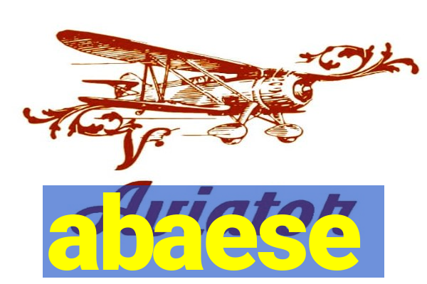 abaese