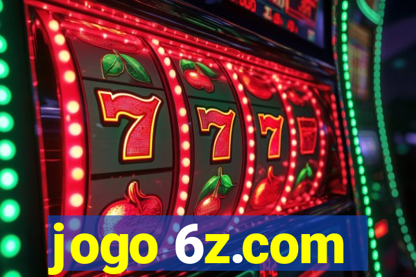 jogo 6z.com
