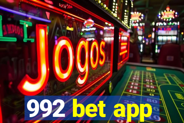 992 bet app