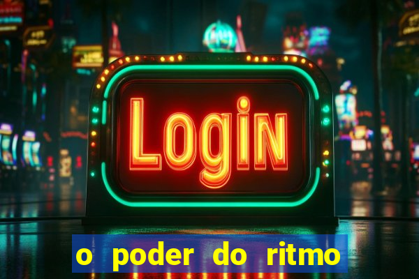 o poder do ritmo 2 filme completo dublado topflix