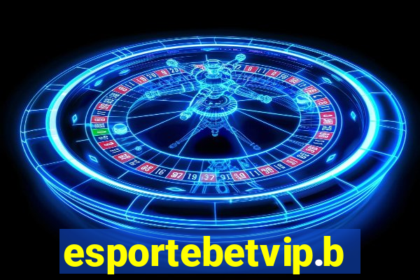 esportebetvip.bet