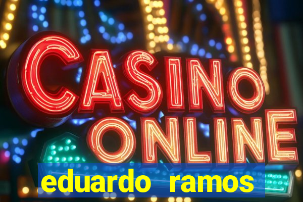 eduardo ramos trader fortuna