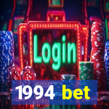 1994 bet