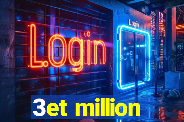 3et million