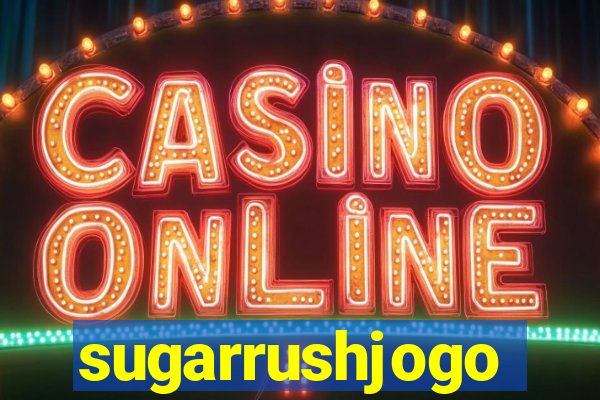 sugarrushjogo