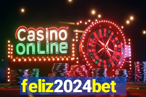 feliz2024bet