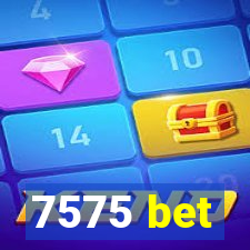 7575 bet