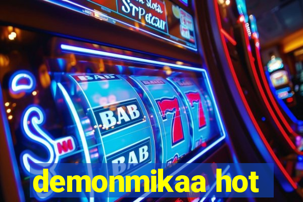 demonmikaa hot