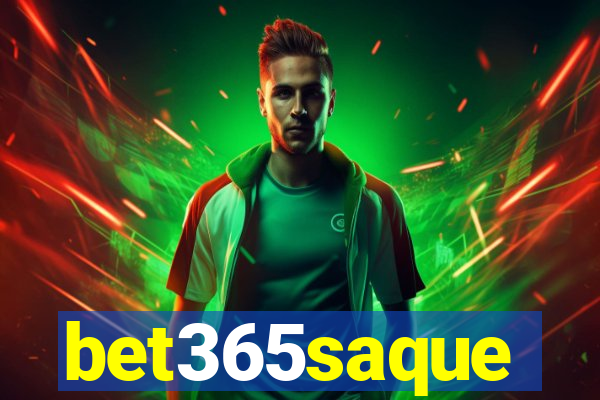 bet365saque