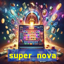 super nova itabirito supernova itabirito saude
