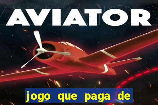 jogo que paga de verdade no pix