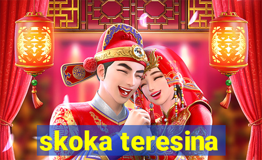 skoka teresina