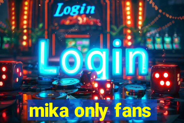 mika only fans
