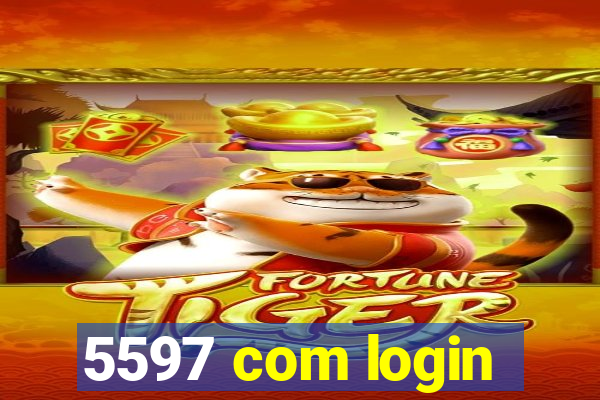 5597 com login