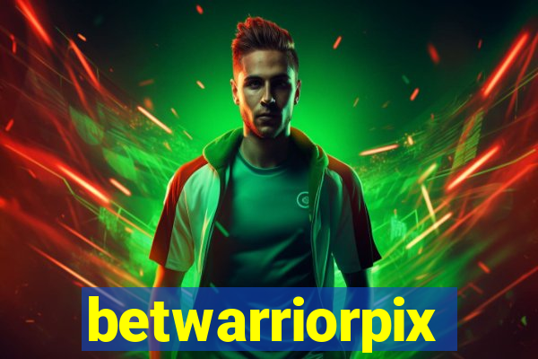 betwarriorpix
