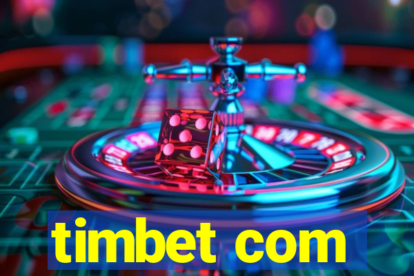 timbet com