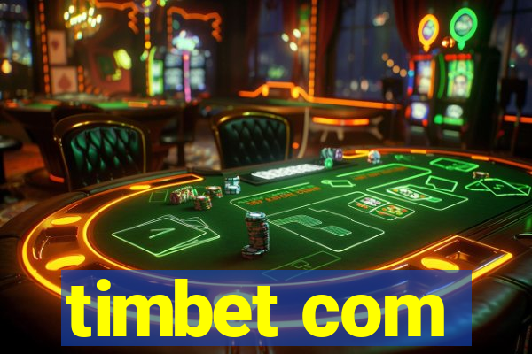 timbet com
