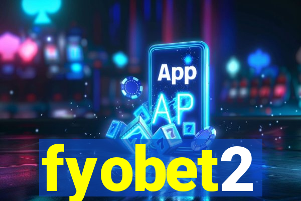 fyobet2