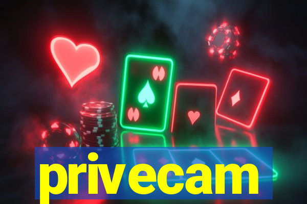 privecam