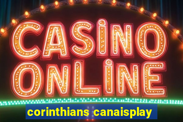 corinthians canaisplay