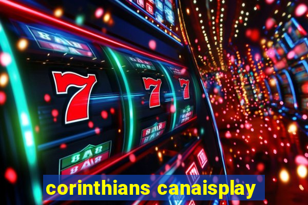 corinthians canaisplay
