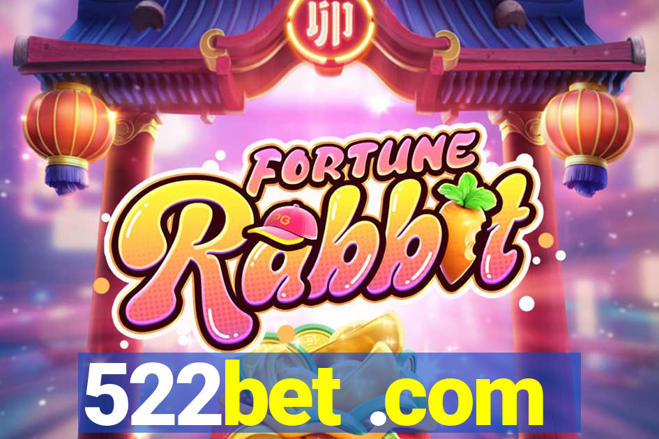 522bet .com